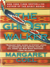Cover image for The Ghost Walker